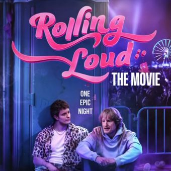 Rolling Loud: The Movie
