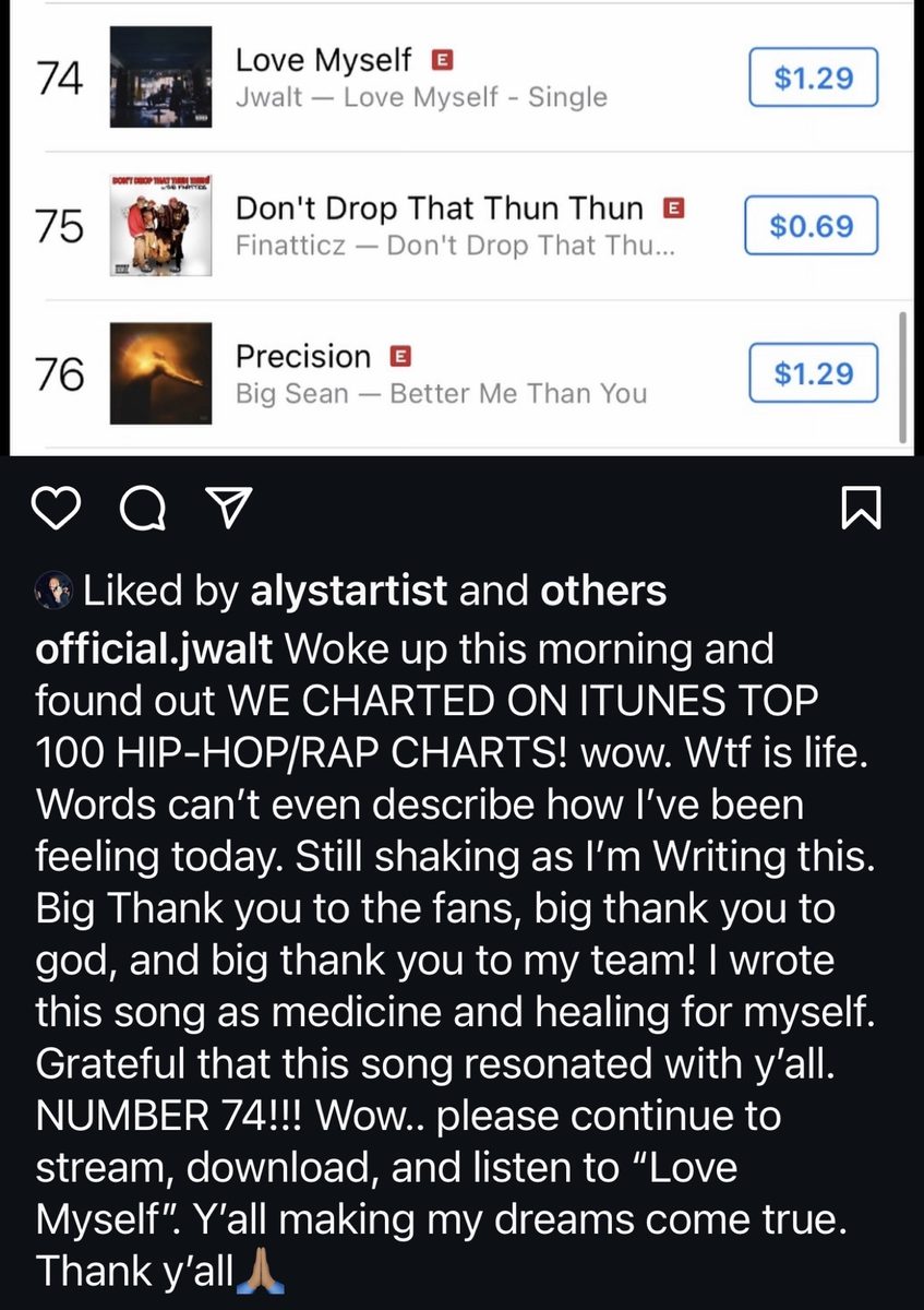 Jwalt's Instagram post celebrating #74 on the iTunes Top 100 Hip-Hop/Rap chart